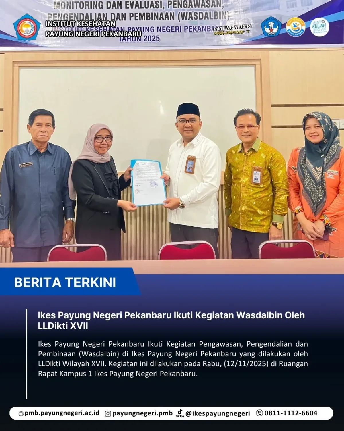 Ikes Payung Negeri Pekanbaru Ikuti Kegiatan Wasdalbin Oleh LLDikti XVII